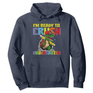 I'm Ready to Crush Pre-K Back to School T-Rex Dinosaur Hoodie