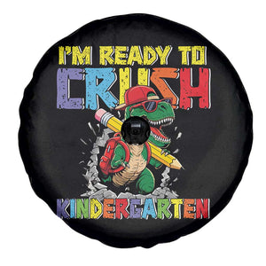 I'm Ready to Crush Pre-K Back to School T-Rex Dinosaur Spare Tire Cover