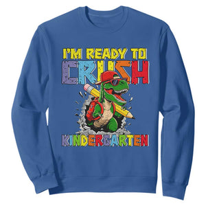 I'm Ready to Crush Pre-K Back to School T-Rex Dinosaur Sweatshirt