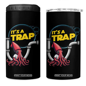 Funny Plumbing Plumber 4 in 1 Can Cooler Tumbler It Is A Trap TS14 One Size: 16 oz Black Print Your Wear