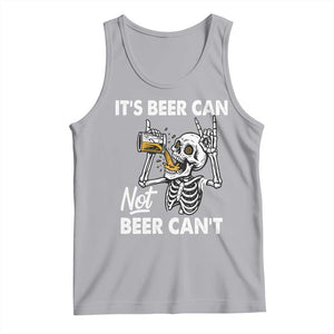 Funny Skeleton Beer Tank Top It Is Beer Can Not Beer Can Not TS14 Athletic Heather Print Your Wear