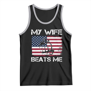 Funny Husband Sarcastic Tank Top American Flag My Wife Beats Me TS14 Black Athletic Heather Print Your Wear