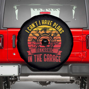 Funny Car Mechanic Spare Tire Cover I Cant I Have Plans In The Garage TS14 Black Print Your Wear