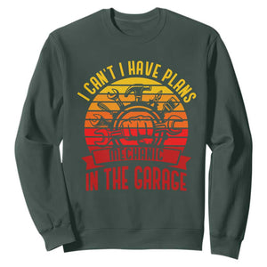 Funny Car Mechanic Sweatshirt I Cant I Have Plans In The Garage TS14 Dark Forest Green Print Your Wear
