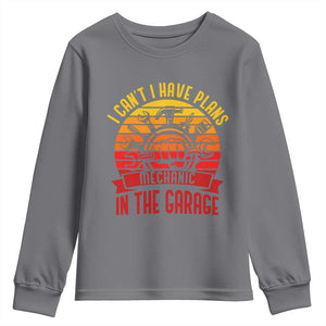 Funny Car Mechanic Youth Sweatshirt I Cant I Have Plans In The Garage TS14 Charcoal Print Your Wear