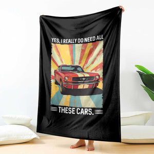 Funny Garage Mechanic Throw Blanket Yes I Really Do Need All These Cars TS14 Print Your Wear
