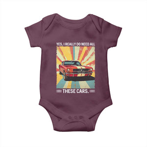 Funny Garage Mechanic Baby Onesie Yes I Really Do Need All These Cars TS14 Maroon Print Your Wear