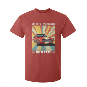 Funny Garage Mechanic T Shirt For Kid Yes I Really Do Need All These Cars TS14 Red Print Your Wear