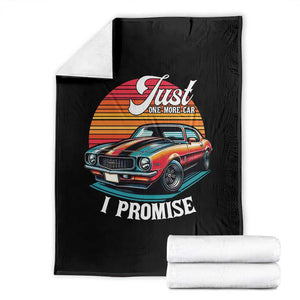 Funny Car Enthusiast Throw Blanket Just One More Car I Promise TS14 Black Print Your Wear