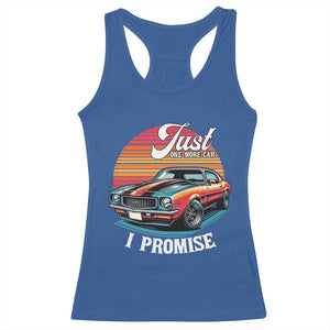 Funny Car Enthusiast Racerback Tank Top Just One More Car I Promise TS14 Royal Blue Print Your Wear