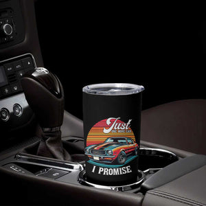 Funny Car Enthusiast Tumbler Cup Just One More Car I Promise TS14 Print Your Wear