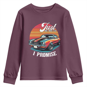 Funny Car Enthusiast Youth Sweatshirt Just One More Car I Promise TS14 Maroon Print Your Wear