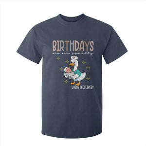 Labor And Delivery Nurse T Shirt For Kid Birthdays Are Our Specialty TS14 Navy Print Your Wear