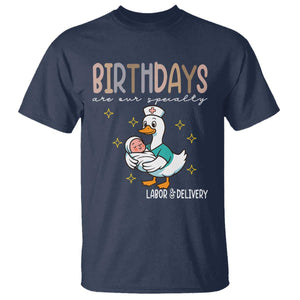 Labor And Delivery Nurse T Shirt Birthdays Are Our Specialty TS14 Navy Print Your Wear