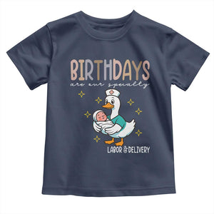 Labor And Delivery Nurse Toddler T Shirt Birthdays Are Our Specialty TS14 Navy Print Your Wear