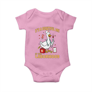 Goose ER Nurse Baby Onesie It Is A Beautiful Day In The Laborhood TS14 Light Pink Print Your Wear