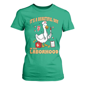 Goose ER Nurse T Shirt For Women It Is A Beautiful Day In The Laborhood TS14 Irish Green Print Your Wear