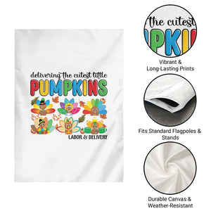 Thanksgiving Labor And Delivery Nurse Garden Flag Cutest Turkeys TS14 Print Your Wear