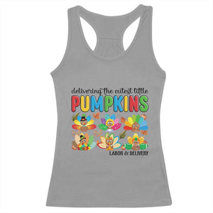 Thanksgiving Labor And Delivery Nurse Racerback Tank Top Cutest Turkeys TS14 Sport Gray Print Your Wear