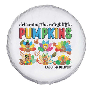 Thanksgiving Labor And Delivery Nurse Spare Tire Cover Cutest Turkeys TS14 Print Your Wear