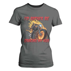 Funny Biker Skeleton Motorcycle Rider T Shirt For Women I Would Rather Be Cranking My Hog TS14 Dark Heather Print Your Wear