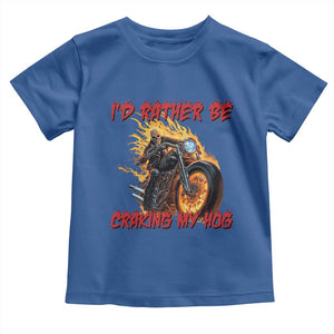 Funny Biker Skeleton Motorcycle Rider Toddler T Shirt I Would Rather Be Cranking My Hog TS14 Royal Blue Print Your Wear