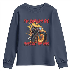 Funny Biker Skeleton Motorcycle Rider Youth Sweatshirt I Would Rather Be Cranking My Hog TS14 Navy Print Your Wear