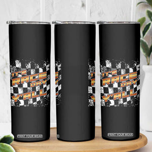 Racing Checkered Flag Skinny Tumbler It Is Race Day Y'all Dirt Track TS14 Print Your Wear