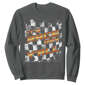 Racing Checkered Flag Sweatshirt It Is Race Day Y'all Dirt Track TS14 Dark Heather Print Your Wear
