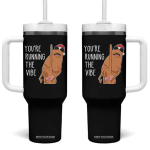 Marcus The Worm Robert Meme Christmas Tumbler With Handle You Are Running The Vibe TS14 One Size: 40 oz Black Print Your Wear