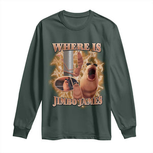 Marcus The Worm Meme Long Sleeve Shirt Where Is Jimbo James TS14 Dark Forest Green Print Your Wear