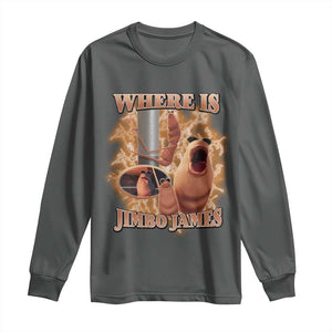 Marcus The Worm Meme Long Sleeve Shirt Where Is Jimbo James TS14 Dark Heather Print Your Wear