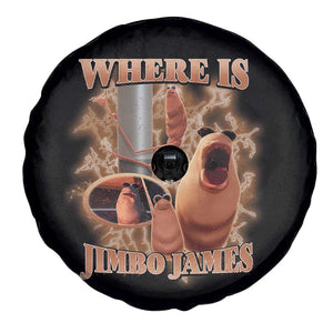 Marcus The Worm Meme Spare Tire Cover Where Is Jimbo James TS14 Print Your Wear