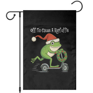 Off To Cause A Kerfuffle Garden Flag Funny Frog Christmas TS14 Black Print Your Wear