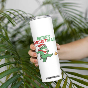 Merry Resistmas Frog Christmas Skinny Tumbler TS14 Print Your Wear