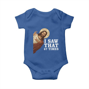 Funny Six Seven Meme Baby Onesie I Saw That 67 Times TS14 Royal Blue Print Your Wear