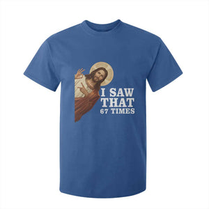 Funny Six Seven Meme T Shirt For Kid I Saw That 67 Times TS14 Royal Blue Print Your Wear