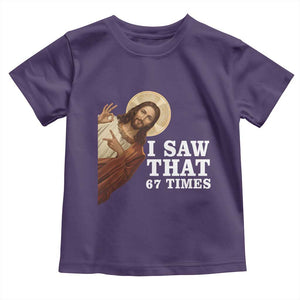 Funny Six Seven Meme Toddler T Shirt I Saw That 67 Times TS14 Purple Print Your Wear