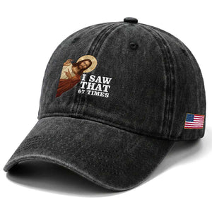 Funny Six Seven Meme Washed Cotton Baseball Cap I Saw That 67 Times TS14 Print Your Wear