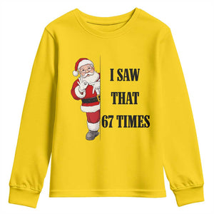 67 Six Seven Santa Christmas Meme Youth Sweatshirt I Saw That TS14 Daisy Print Your Wear