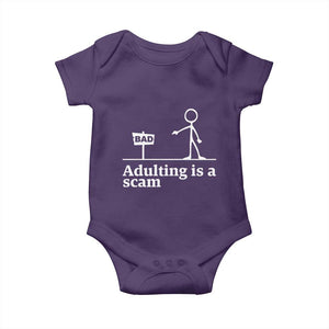 Adulting Is A Scam Baby Onesie Funny Quote Adult Humor - Print Your Wear