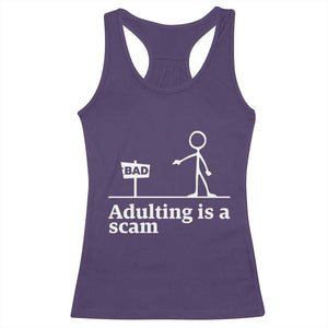Adulting Is A Scam Racerback Tank Top Funny Quote Adult Humor TS14 Purple Print Your Wear