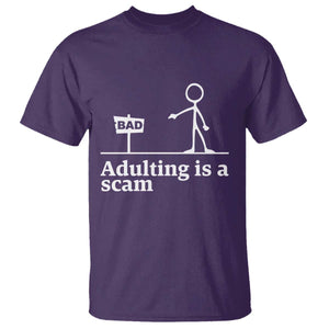 Adulting Is A Scam T Shirt Funny Quote Adult Humor TS14 Purple Print Your Wear