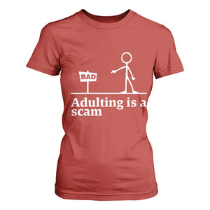 Adulting Is A Scam T Shirt For Women Funny Quote Adult Humor TS14 Red Print Your Wear