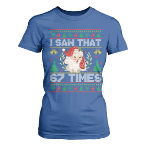 Funny Santa Christmas T Shirt For Women I Saw That 67 Times - Print Your Wear