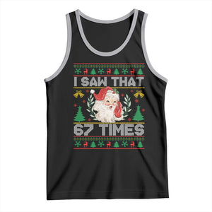 Funny Santa Christmas Tank Top I Saw That 67 Times TS14 Black Athletic Heather Print Your Wear