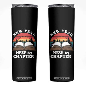 Funny Six Seven Meme Skinny Tumbler New Year New 67 Chapter TS14 Black Print Your Wear