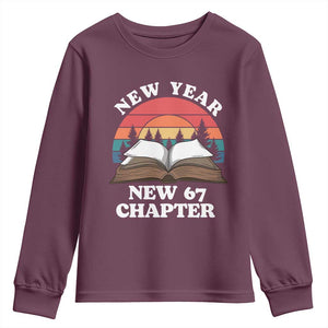 Funny Six Seven Meme Youth Sweatshirt New Year New 67 Chapter TS14 Maroon Print Your Wear