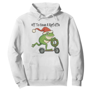 Off To Cause A Kerfuffle Hoodie Funny Frog Christmas Meme Weirdcore TS14 White Print Your Wear
