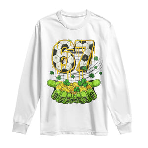 67 Soccer St Patricks Day Long Sleeve Shirt Funny Six Seven Gen Alpha Meme Drip TS14 White Print Your Wear